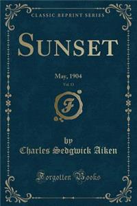 Sunset, Vol. 13