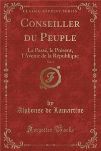 Conseiller Du Peuple, Vol. 1