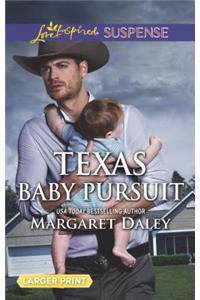 Texas Baby Pursuit