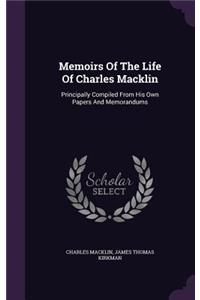 Memoirs Of The Life Of Charles Macklin