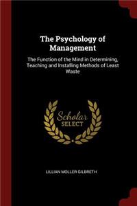 The Psychology of Management