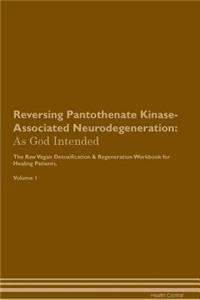 Reversing Pantothenate Kinase-Associated Neurodegeneration