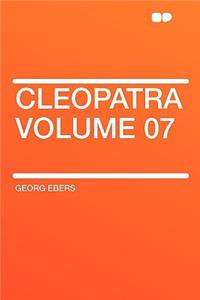 Cleopatra Volume 07