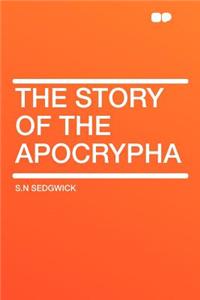 The Story of the Apocrypha