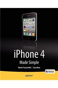 iPhone 4 Made Simple