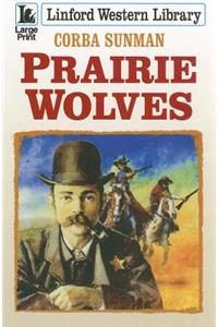 Prairie Wolves