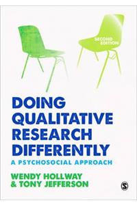 Doing Qualitative Research Differently