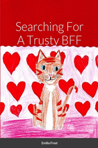 Searching for a trusty BFF
