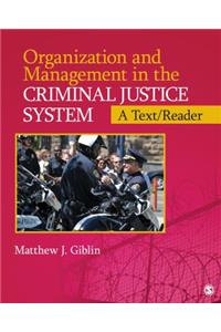 Organization and Management in the Criminal Justice System