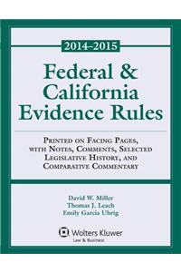 Federal and California Evidence Rules