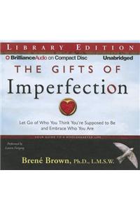 The Gifts of Imperfection