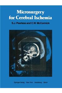 Microsurgery for Cerebral Ischemia