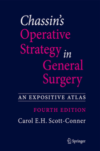 Chassin's Operative Strategy in General Surgery