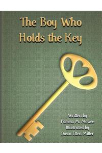 The Boy Who Holds the Key