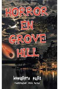 Horror En Grove Hill