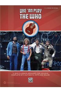 Uke 'An Play The Who