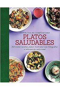 Comida Rica Sin Complicaciones - Platos Saludables