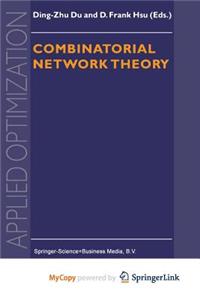 Combinatorial Network Theory