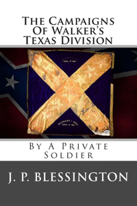 Campaigns Of Walker's Texas Division
