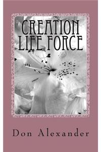 Creation Life Force