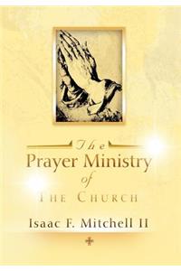 Prayer Ministry of The Church