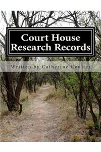 Court House Research Records