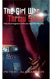 Girl Who Threw Stars