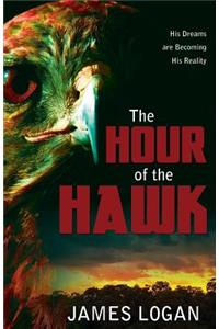 The Hour of the Hawk