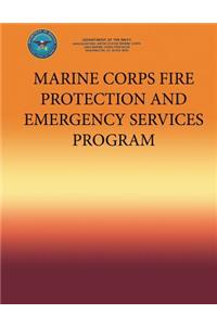 Marine Corps Fire Protection and Emergency Services Program