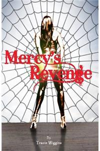 Mercy's Revenge