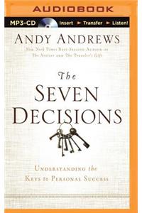 The Seven Decisions