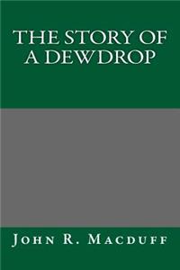 The Story of a Dewdrop