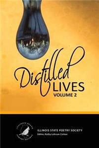Distilled Lives