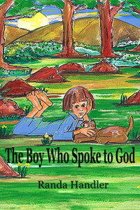 The Boy Who Spoke to God
