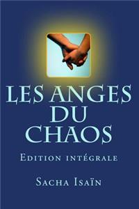 Les anges du chaos - Integrale