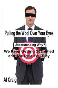 Pulling the Wool Over Your Eyes