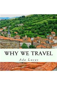 Why We Travel