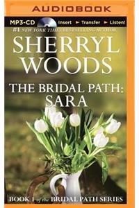 The Bridal Path: Sara