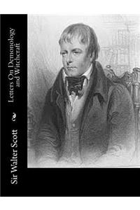 Letters On Demonology and Witchcraft