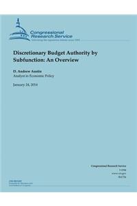 Discretionary Budget Authority by Subfunction
