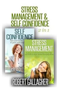 Stress Management & Self Confidence (2 in 1)