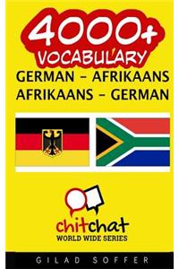 4000+ German - Afrikaans Afrikaans - German Vocabulary