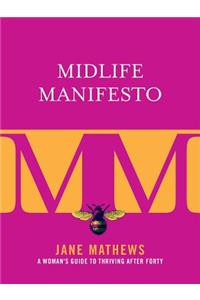 Midlife Manifesto