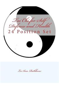 Tai Chi for Self Defense and Health