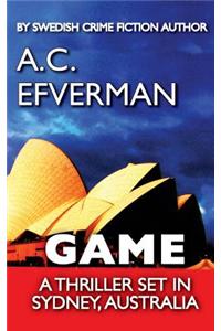 Game: A Thriller Set in Sydney, Australia