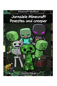 Jurnalele Minecraft - Povestea Unui Creeper