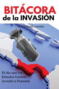 BITÁCORA de la INVASIÓN