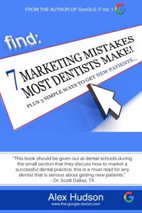 7 Marketing Mistakes Most Dentists Make