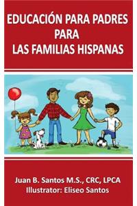 Educación Para Padres Para Las Familia Hispanas