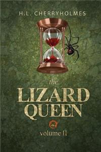 The Lizard Queen Volume Two